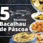 5 Receitas Deliciosas com Bacalhau para a Páscoa